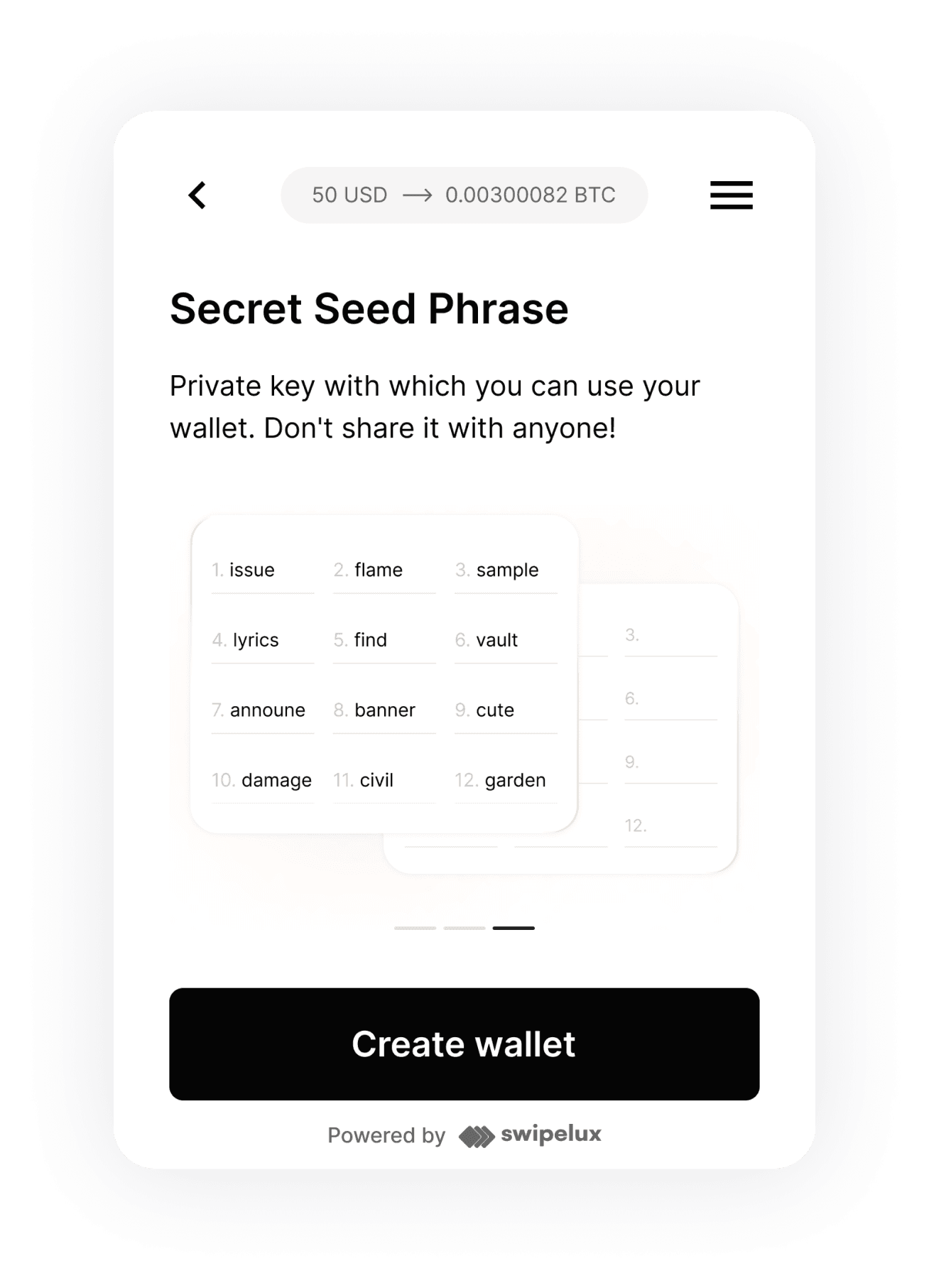 to create a wallet you need to take only three steps in ours widget